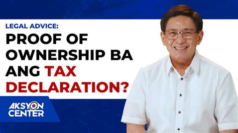 ano ang tax declaration sa tagalog|PROOF OF OWNERSHIP BA ANG TAX DECLARATION .